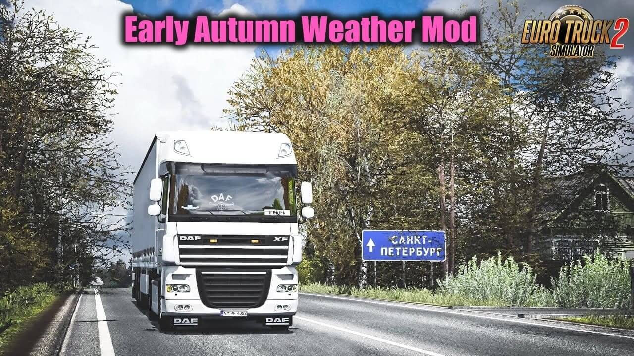 Осенняя погода Early Autumn Weather для ETS2