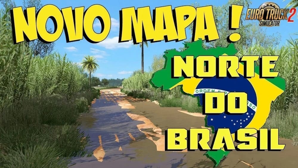 Карта Brazil North Map для Euro Truck Simulator 2